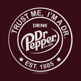 Dr Pepper logo with text 'Trust Me, I'm a Dr Pepper' on a dark red background