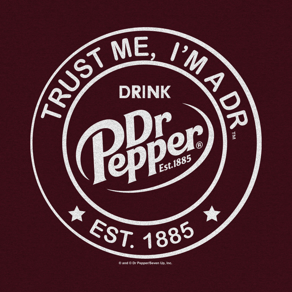 Dr Pepper logo with text 'Trust Me, I'm a Dr Pepper' on a dark red background